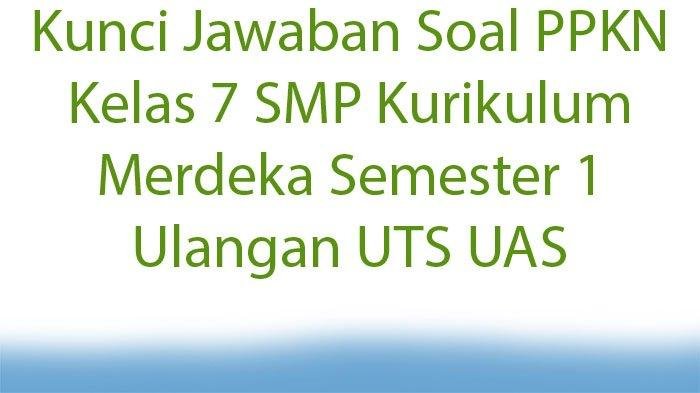 Kunci Jawaban PPKn Kelas 7: Pernyataan yang Sesuai Pandangan Soekarno